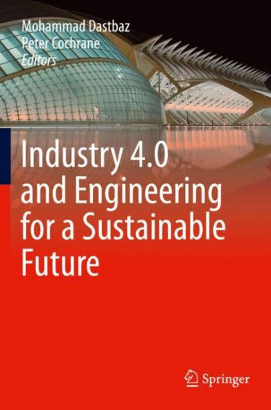 Industry 4.0 and Engineering for a Sustainable Future