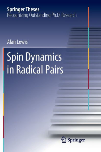 Spin Dynamics in Radical Pairs