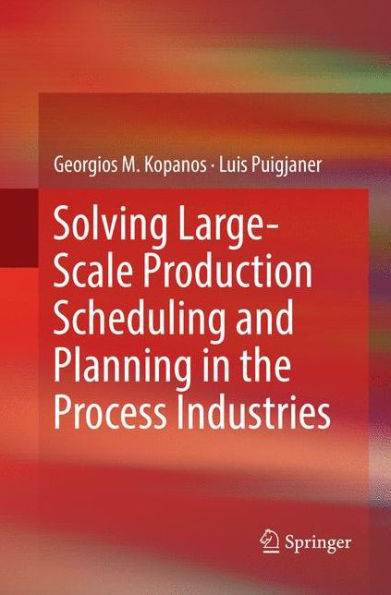 Solving Large-Scale Production Scheduling and Planning in the Process Industries