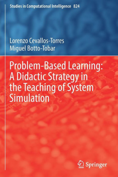 Problem-Based Learning: A Didactic Strategy in the Teaching of System Simulation