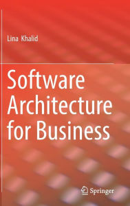 Title: Software Architecture for Business, Author: Lina Khalid