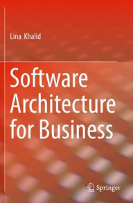 Title: Software Architecture for Business, Author: Lina Khalid
