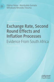 Title: Exchange Rate, Second Round Effects and Inflation Processes: Evidence From South Africa, Author: Eliphas Ndou