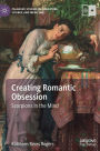 Creating Romantic Obsession: Scorpions in the Mind