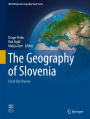 The Geography of Slovenia: Small But Diverse