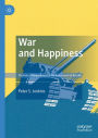 War and Happiness: The Role of Temperament in the Assessment of Resolve