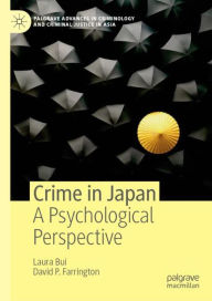 Title: Crime in Japan: A Psychological Perspective, Author: Laura Bui