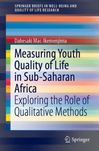 Measuring Youth Quality of Life in Sub-Saharan Africa: Exploring the Role of Qualitative Methods