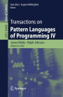 Transactions on Pattern Languages of Programming IV