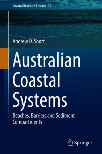 Australian Coastal Systems: Beaches, Barriers and Sediment Compartments