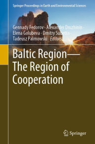 Title: Baltic Region-The Region of Cooperation, Author: Gennady Fedorov