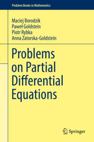 Title: Problems on Partial Differential Equations, Author: Maciej Borodzik