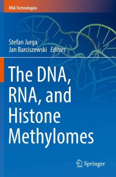 The DNA, RNA, and Histone Methylomes