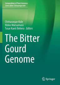 Title: The Bitter Gourd Genome, Author: Chittaranjan Kole