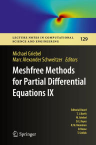Title: Meshfree Methods for Partial Differential Equations IX, Author: Michael Griebel