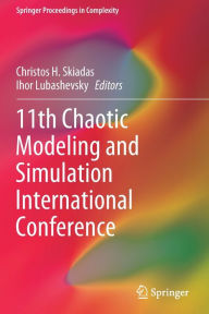 Title: 11th Chaotic Modeling and Simulation International Conference, Author: Christos H. Skiadas