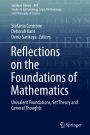 Reflections on the Foundations of Mathematics: Univalent Foundations, Set Theory and General Thoughts