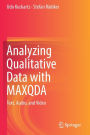 Analyzing Qualitative Data with MAXQDA: Text, Audio, and Video