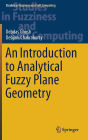 An Introduction to Analytical Fuzzy Plane Geometry