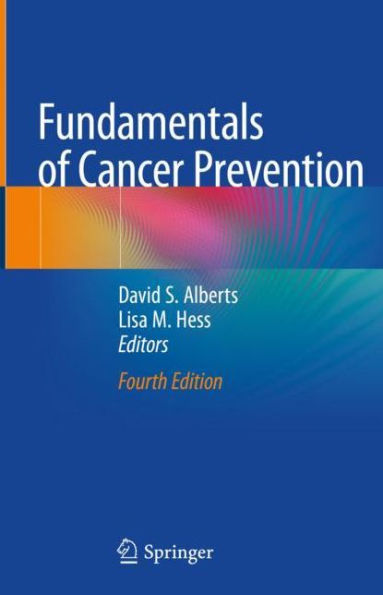Fundamentals of Cancer Prevention / Edition 4