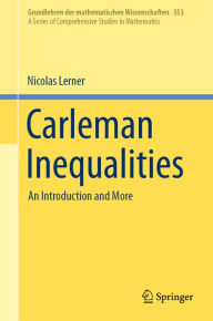 Title: Carleman Inequalities: An Introduction and More, Author: Nicolas Lerner