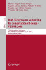 High Performance Computing for Computational Science - VECPAR 2018: 13th International Conference, Sï¿½o Pedro, Brazil, September 17-19, 2018, Revised Selected Papers