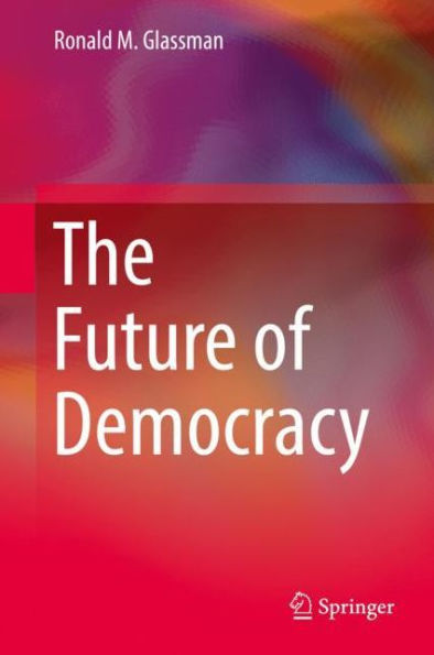 The Future of Democracy