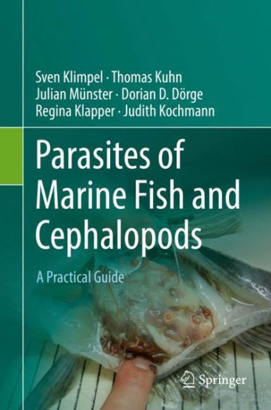 Parasites of Marine Fish and Cephalopods: A Practical Guide