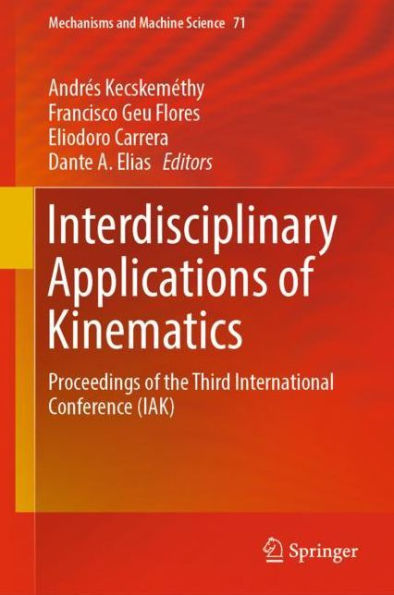 Interdisciplinary Applications of Kinematics: Proceedings of the Third International Conference (IAK)