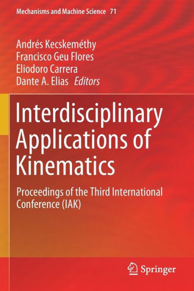 Interdisciplinary Applications of Kinematics: Proceedings of the Third International Conference (IAK)