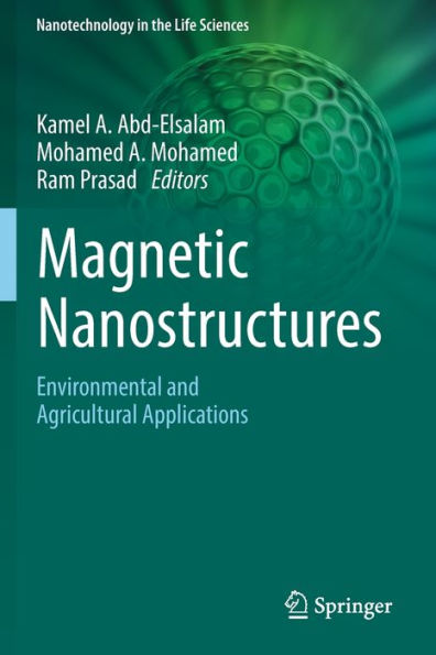 Magnetic Nanostructures: Environmental and Agricultural Applications