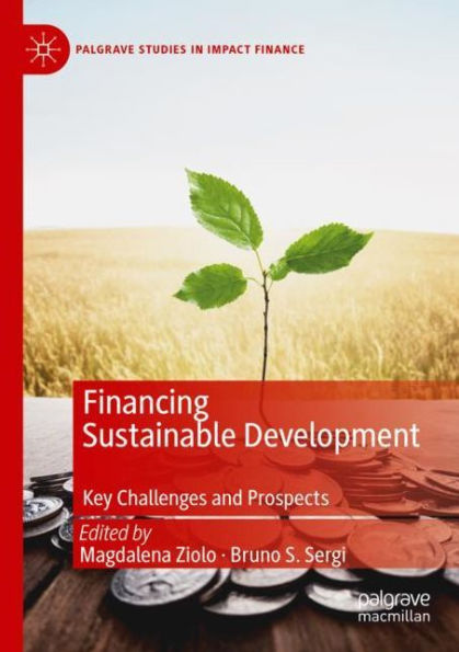 Financing Sustainable Development: Key Challenges and Prospects