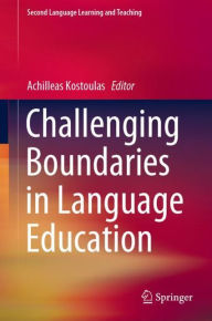 Title: Challenging Boundaries in Language Education, Author: Achilleas Kostoulas
