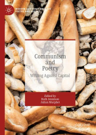 Title: Communism and Poetry: Writing Against Capital, Author: Ruth Jennison