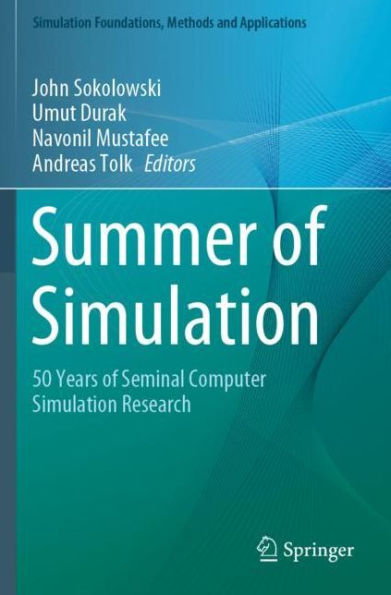 Summer of Simulation