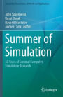 Summer of Simulation