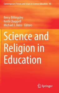 Title: Science and Religion in Education, Author: Berry Billingsley
