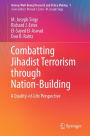 Combatting Jihadist Terrorism through Nation-Building: A Quality-of-Life Perspective