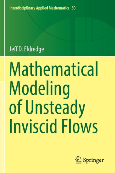 Mathematical Modeling of Unsteady Inviscid Flows