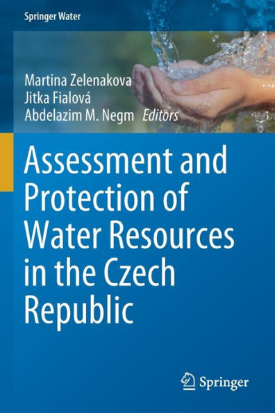 Assessment and Protection of Water Resources in the Czech Republic