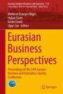 Eurasian Business Perspectives: Proceedings of the 24th Eurasia Business and Economics Society Conference