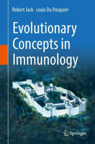 Title: Evolutionary Concepts in Immunology, Author: Robert Jack