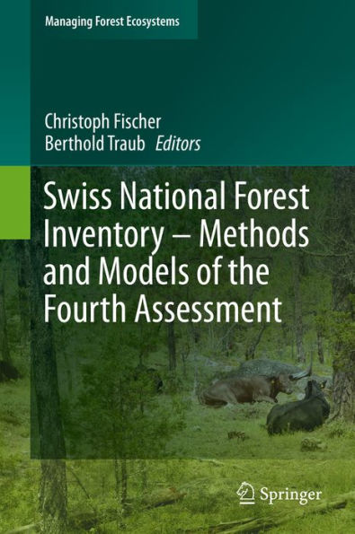 Swiss National Forest Inventory - Methods and Models of the Fourth Assessment