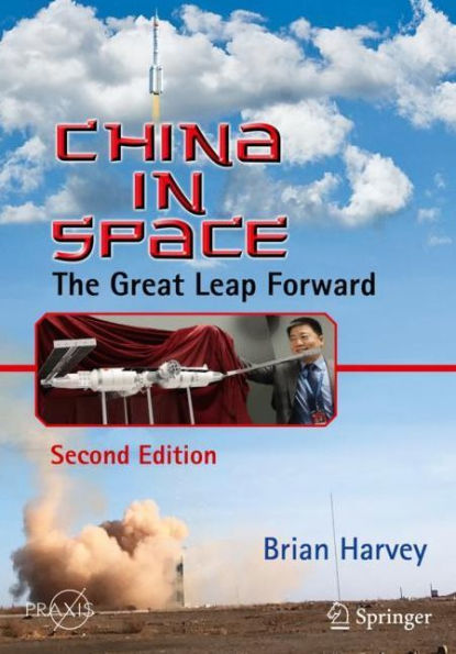 China in Space: The Great Leap Forward / Edition 2
