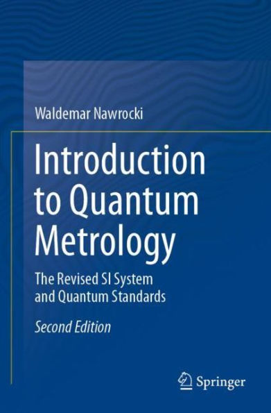 Introduction to Quantum Metrology: The Revised SI System and Quantum Standards