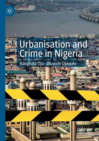 Urbanisation and Crime in Nigeria