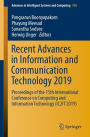 Recent Advances in Information and Communication Technology 2019: Proceedings of the 15th International Conference on Computing and Information Technology (IC2IT 2019)