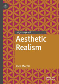 Title: Aesthetic Realism, Author: Inês Morais