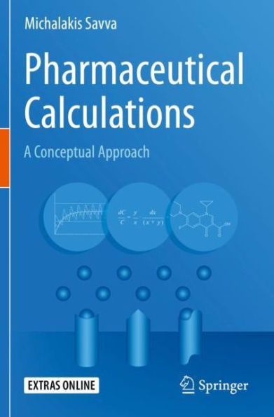 Pharmaceutical Calculations: A Conceptual Approach