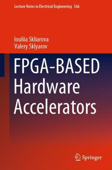 FPGA-BASED Hardware Accelerators